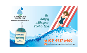 Flyer Design by Subhamay Basu for always clear pools n spas | Design: #5615889