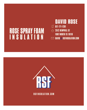 Business Card Design by Christiaj.cisneros for Rose Spray Foam Insulation | Design #5682188