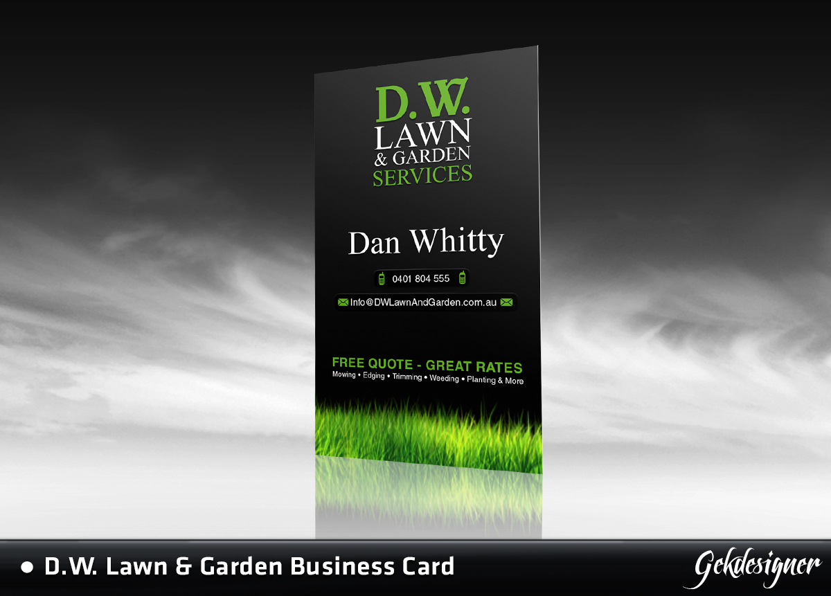 Business Card Design by gekgrfx for D.W. Lawn & Garden Services | Design #1567147