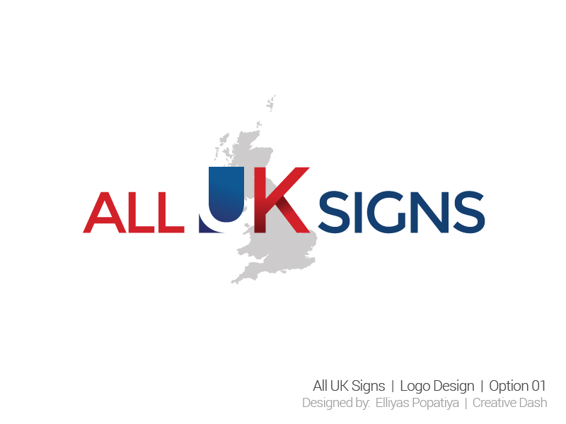 Logo Design by ExoticDash for All UK Signs | Design #5793080