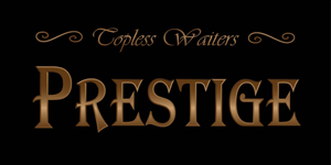 Logo Design by saiyale for Prestige Topless Waiters | Design: #1595493