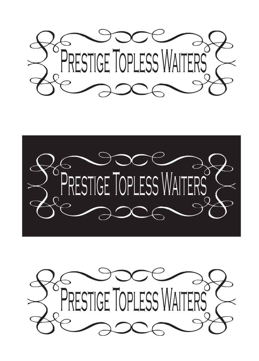 Logo Design by kurtvyo for Prestige Topless Waiters | Design #1577665