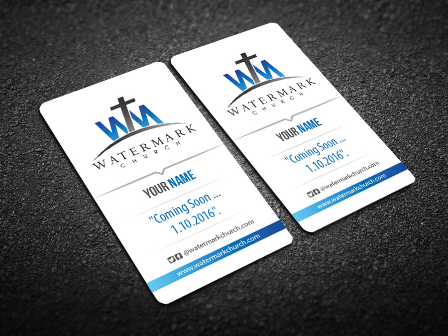 Business Card Design by snowymasterdesigns for The WaterMark Church | Design #5970255