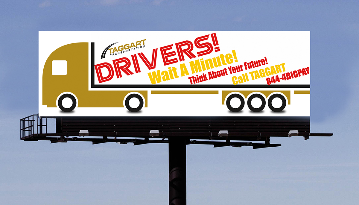 Billboard Design by ALSADESIGN for Taggart Transportation Company | Design #6062762