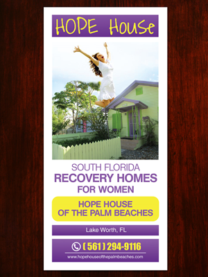 Flyer Design by Sarmishtha Chattopadhyay_loginchange for HOPE House of the Palm Beaches, LLC | Design: #6318534