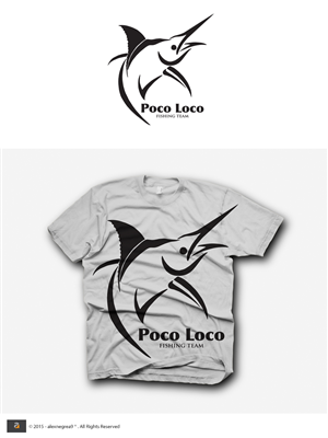 Graphic Design by alexnegrea9 for Poco Loco fishing Team | Design #6231365