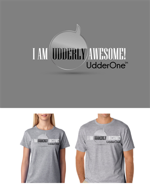 T-shirt Design by Bling Connect Ink for UdderOne | Design: #6242578
