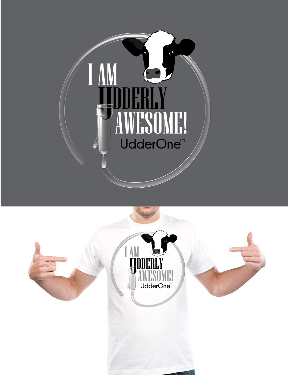 T-shirt Design by Bling Connect Ink for UdderOne | Design #6269908