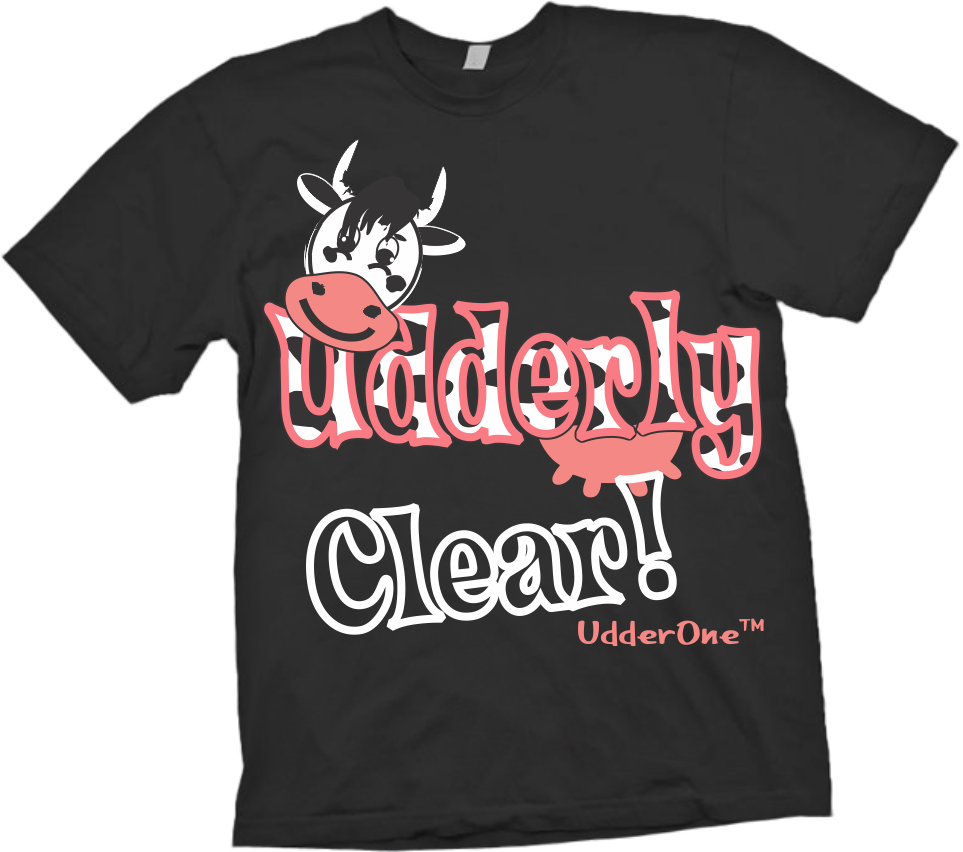 T-shirt Design by debraannainsworth for UdderOne | Design #6188605