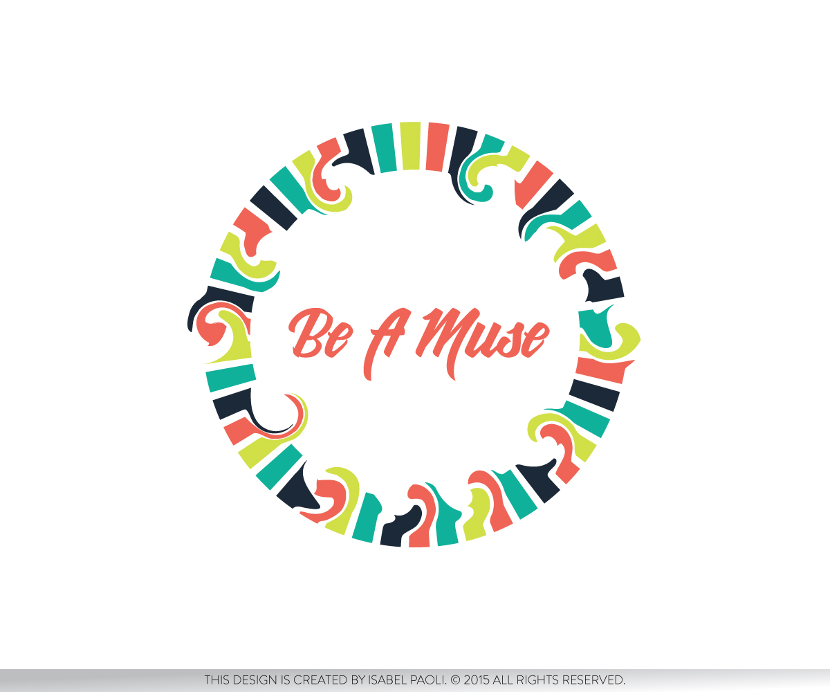 Logo Design by isabel paoli for Be A Muse | Design #6343953