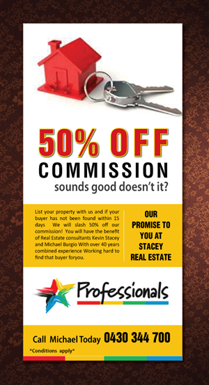 Diseño de Flyer por Sbss para Professionals Stacey Real Estate  | Diseño: #1689455