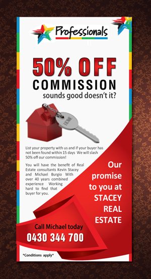 Diseño de Flyer por Sbss para Professionals Stacey Real Estate  | Diseño: #1689480