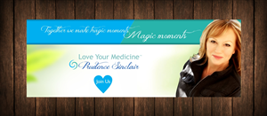Banner Ad Design by cb1318 for LoveYourMedicine - prudencesinclair.com | Design: #6463041