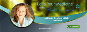 Banner Ad Design by Jachi for LoveYourMedicine - prudencesinclair.com | Design #6405315