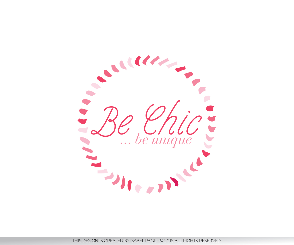 Logo Design by isabel paoli for Be Chic | Design #6446287