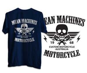 T-shirt Design by aanbadart for Mean Machines Custom Motorcycles P/L | Design: #6466478
