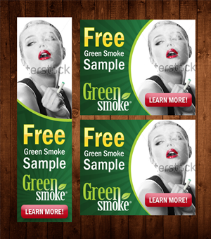 Diseño De Banner Publicitario por MeMe Botrous para Green Smoke Inc | Diseño: #1705046