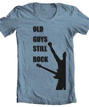 Old Guys Still Rock - Growing old doesn’t mean you’re past it | Diseño de Camiseta por erpin