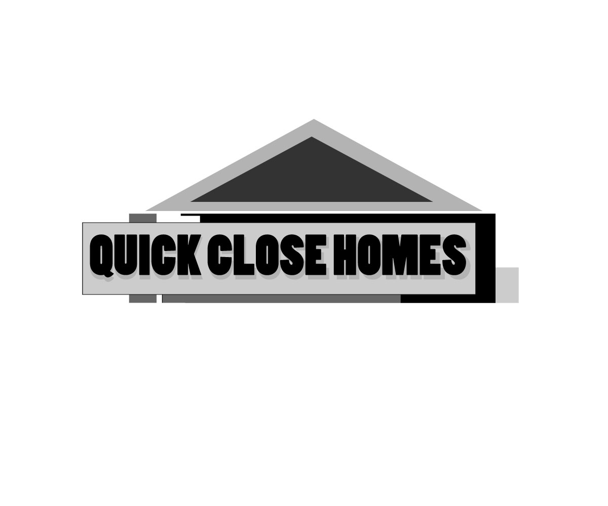 Logo Design by CopyPete Designs for Quick Close Homes | Design #6579547