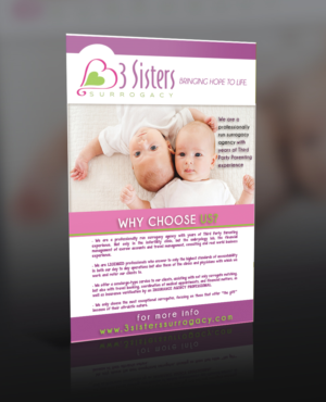 Flyer Design by Vivid Designz1 for 3 Sisters Surrogacy | Design #6696247