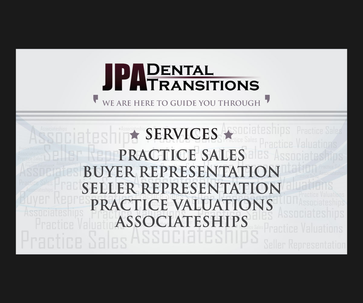 Graphic Design by Al Galib for JPA Dental Transitions | Design #1752275