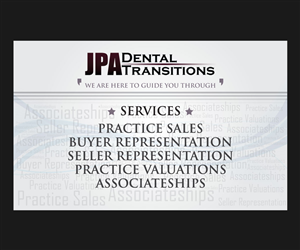 Graphic Design by Al Galib for JPA Dental Transitions | Design: #1752275