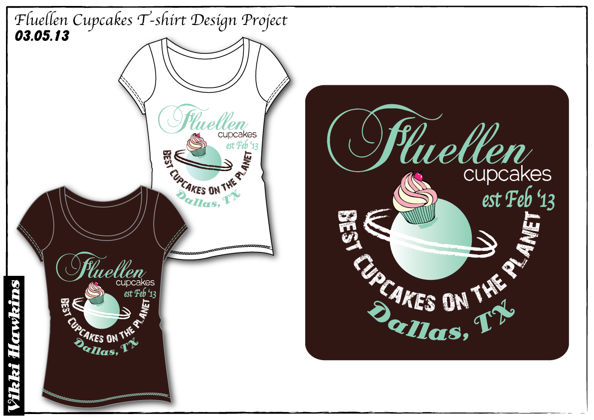 T-shirt Design by Vikki for Fluellen Cupcakes | Design #1784926