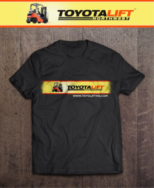 T-shirt Design by kelvinotis for Toyota Lift Northwest | Design: #6876599