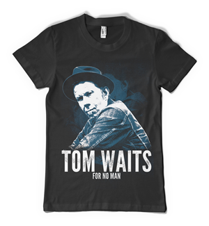 Tom Waits T-shirt Design