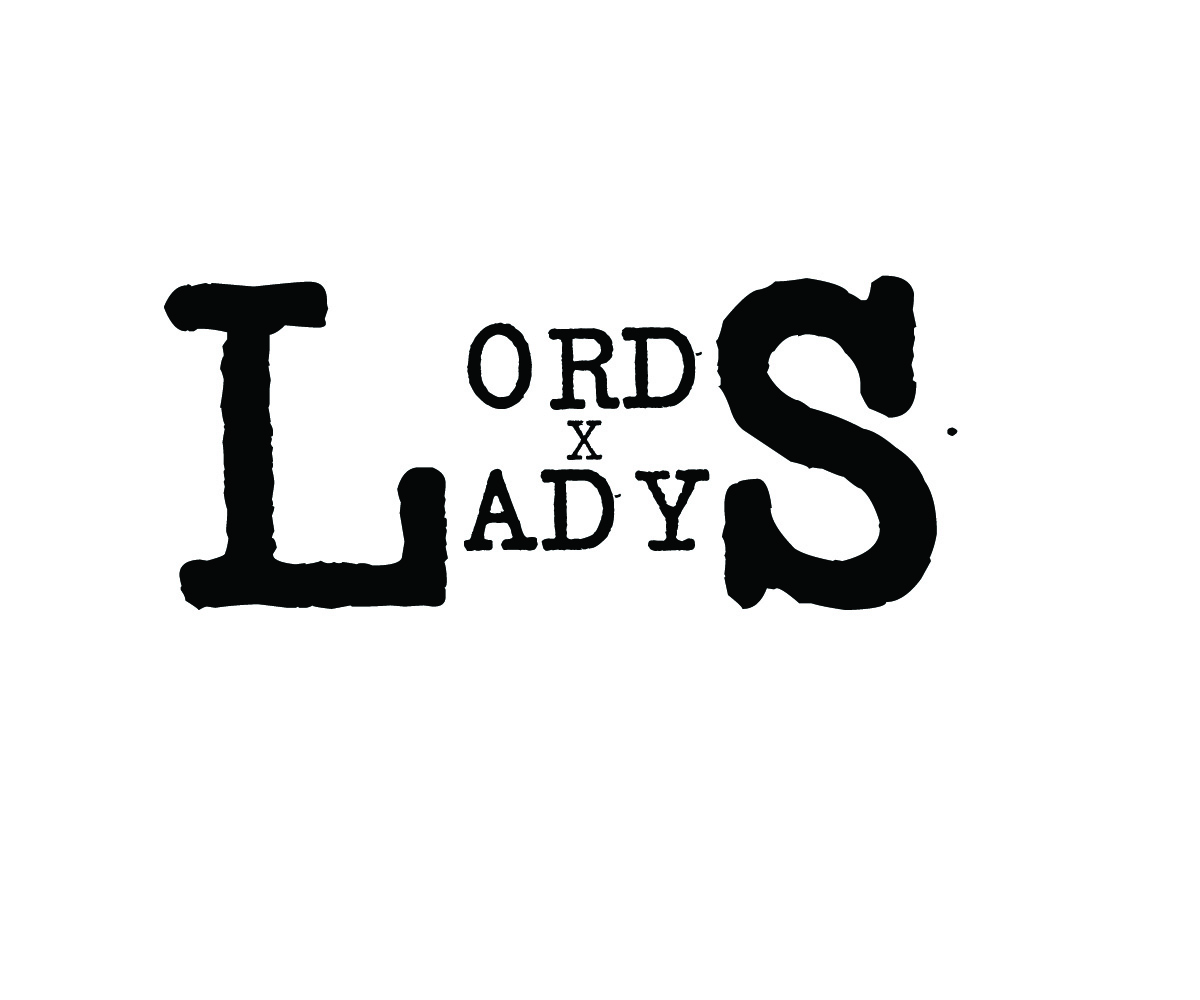Logo Design by KikeCS for Lords and Ladys | Design #1775504