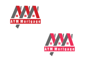 Logo Design by shahdesign1974 for AYM Mortgage | Design: #6909260