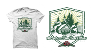 T-shirt Design by ariodsgn for Arrowhead Pine Rose Cabins | Design #7035993