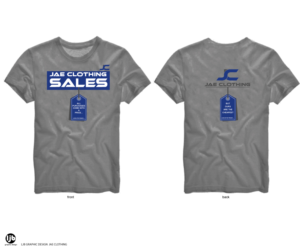 T-shirt Design by lisa for JAE Sales LLC | Design: #7043586