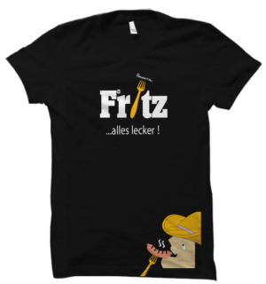 Fritz....Alles Lecker! ( Fritz...everything tasty) is a british registered fast food restaurant whic | Design de T-shirt par NinaInk