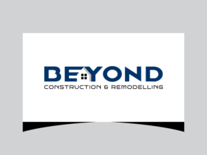 Logo Design by Ajay Soni for Beyond Construction & Remodeling LLC | Design: #7305489