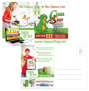 Postcard Design by creationz2011 for Geaux Shop Grocery Delivery Services LLC  | Design #7232834