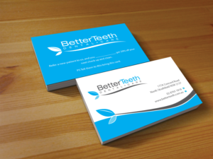 Diseño de Tarjeta de Presentación por Creations Box 2015 para Better Teeth Dental Care | Diseño: #7306806