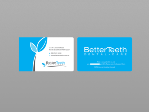 Diseño de Tarjeta de Presentación por Creations Box 2015 para Better Teeth Dental Care | Diseño: #7306824