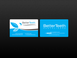 Diseño de Tarjeta de Presentación por Creations Box 2015 para Better Teeth Dental Care | Diseño: #7306825