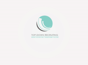 Logo Design by dii for Top-Down Recruiting | Design: #7319378