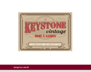 Logo Design by leka m for Keystone Vintage Home & Garden | Design #7381748