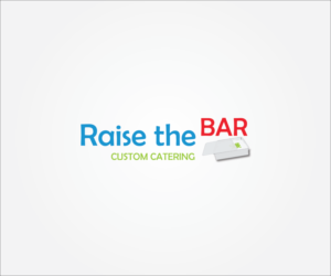 Logo Design by timelesslogos for Raise the Bar custom catering | Design: #7334813