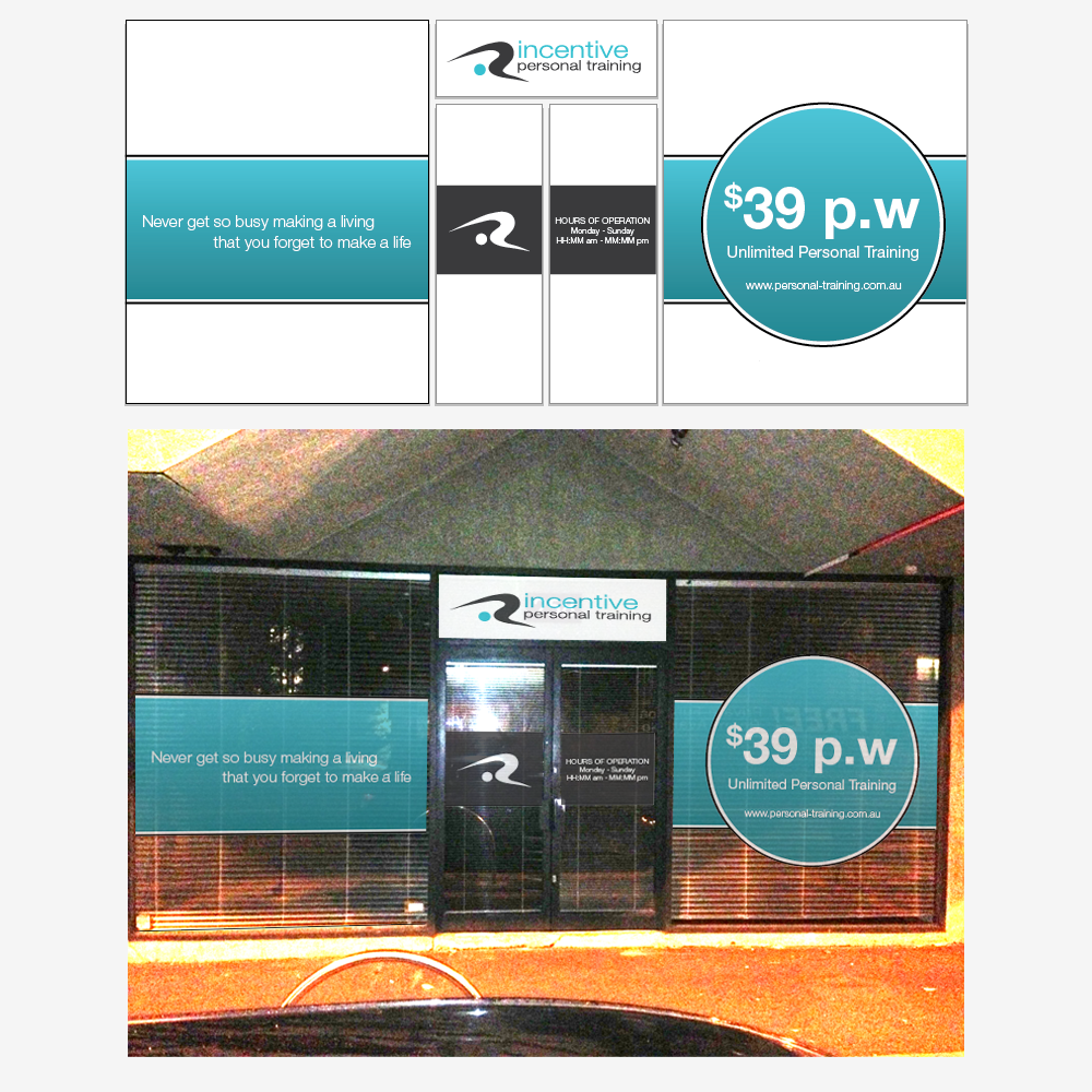 Signage Design by Mon01 for Incentive Personal Training | Design #1866401