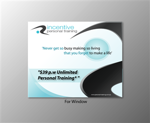 Signage Design by nafizrahat for Incentive Personal Training | Design: #1863923