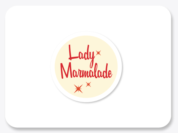 Diseño de Logo por Elk design para Lady Marmalade Margaret River | Diseño #391323