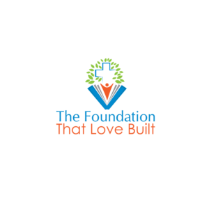 Design de Logo par 123graphics pour The Foundation That Love Built, Inc. | Design : #7726064
