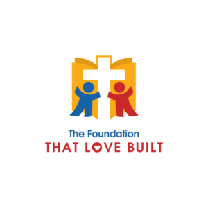Design de Logo par 123graphics pour The Foundation That Love Built, Inc. | Design : #7949981