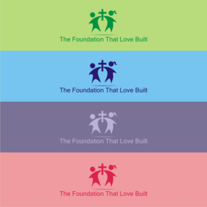 Logo Design by 04ultimate.c for The Foundation That Love Built, Inc. | Design: #7938691