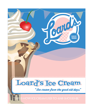 Poster Design by HauntedDesigns for Loard's Ice Cream | Design: #1903113