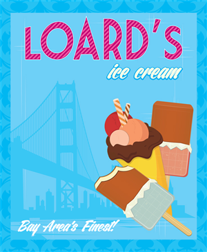 Poster Design by Cipher for Loard's Ice Cream | Design: #1880018